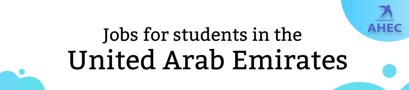 Jobs for students in the United Arab Emirates | UAE