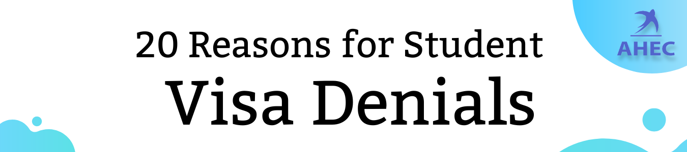 20 Reasons for Student Visa Denials | student visa